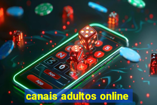 canais adultos online